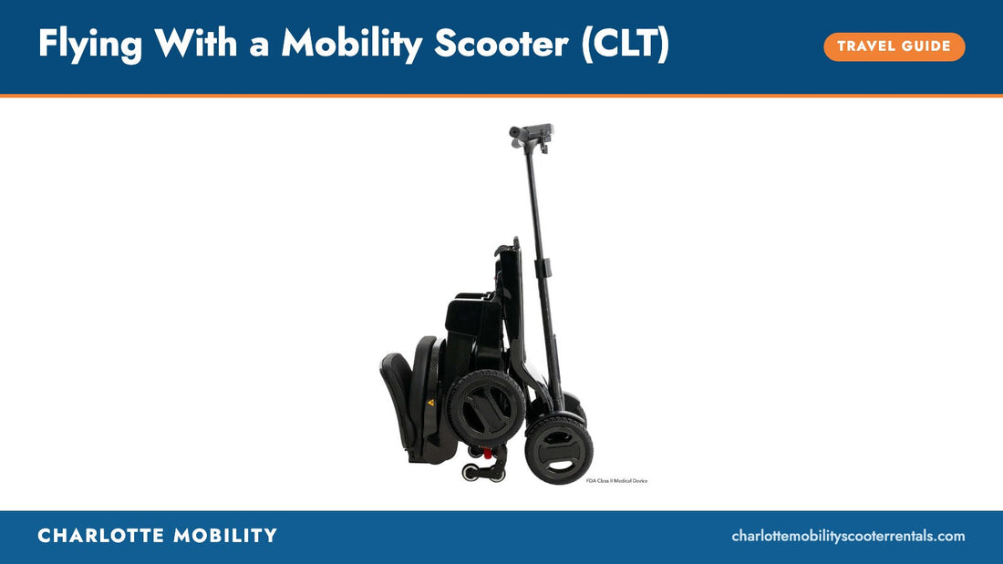 Flying with a mobility scooter from Charlotte Douglas CLT — Charlotte Mobility travel guide